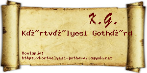 Körtvélyesi Gothárd névjegykártya